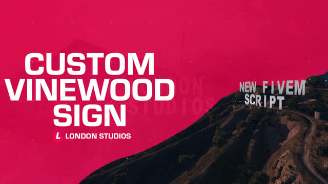 Custom Vinewood Sign v2